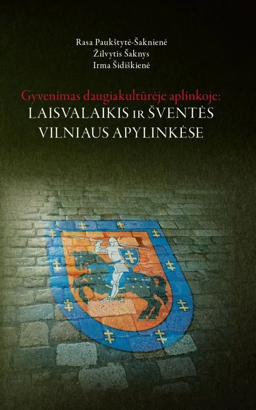 Gyvenimas daugiakultūrėje aplinkoje