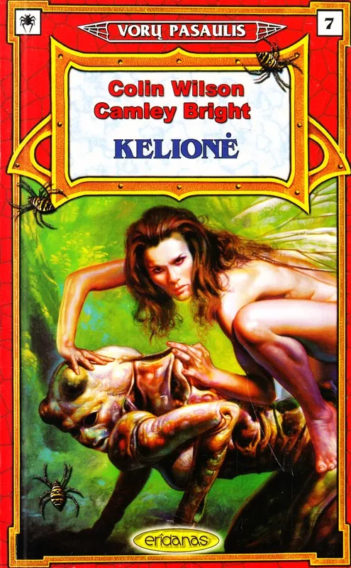 Kelionė. Vorų pasaulis 7