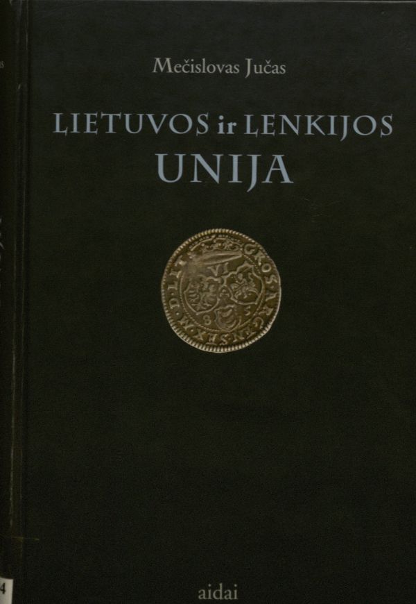 Lietuvos ir Lenkijos unija (XIV a. vid. – XIX a. pr.)