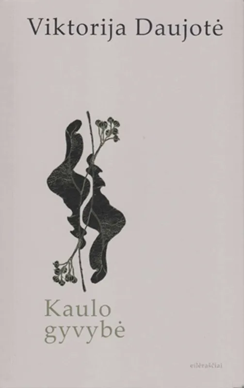 Kaulo gyvybė