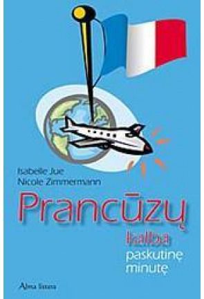 Prancūzų kalba paskutinę minutę
