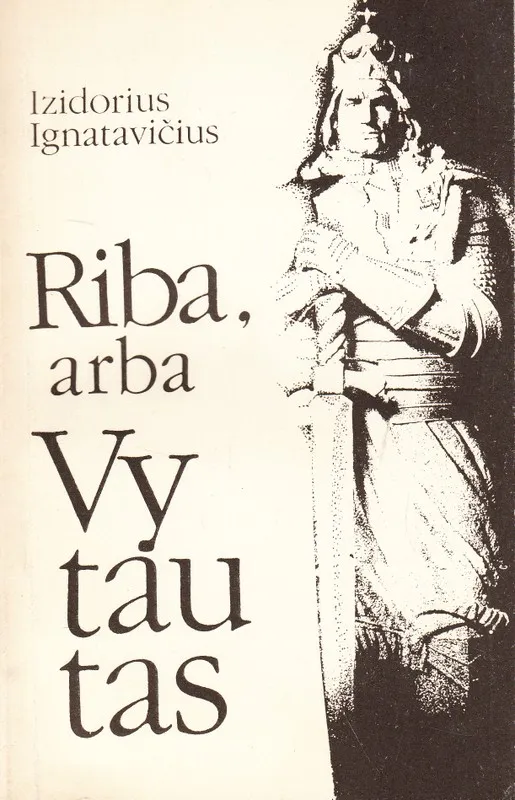 Riba arba Vytautas