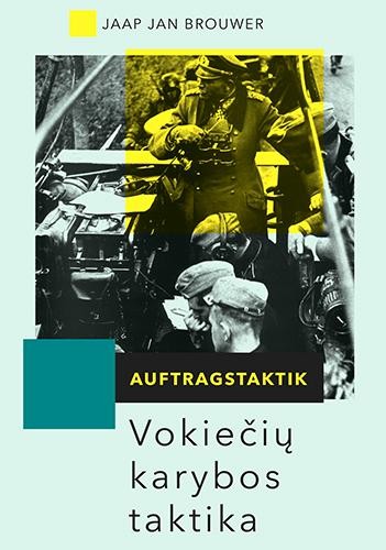 Aufragstaktik. Vokiečių karybos taktika