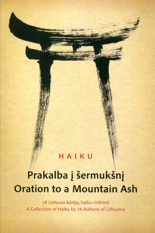 HAIKU. Prakalba į šermukšnį. Oration to a mountain ash