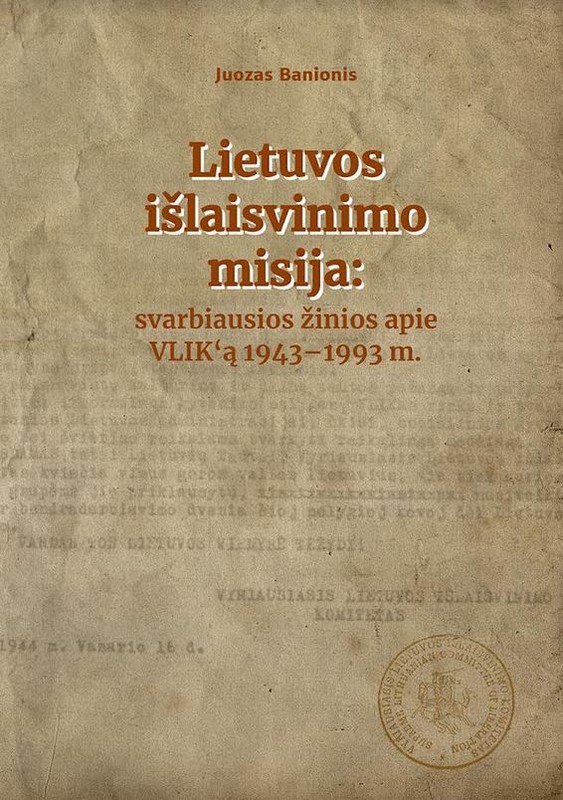 Lietuvos išlaisvinimo misija