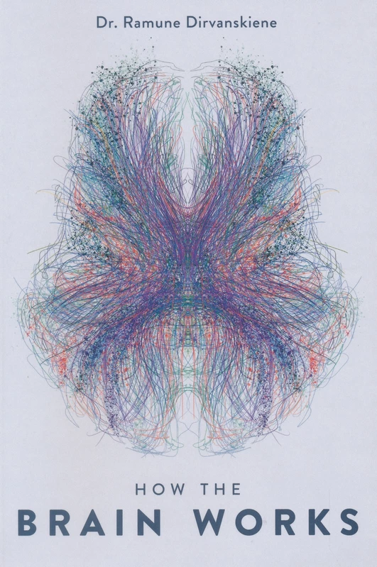 How the brain works