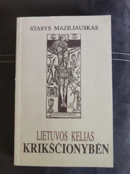 Lietuvos kelias krikščionybėn