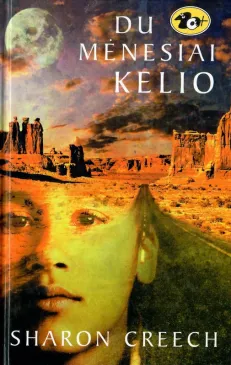 Du mėnesiai kelio (2001)