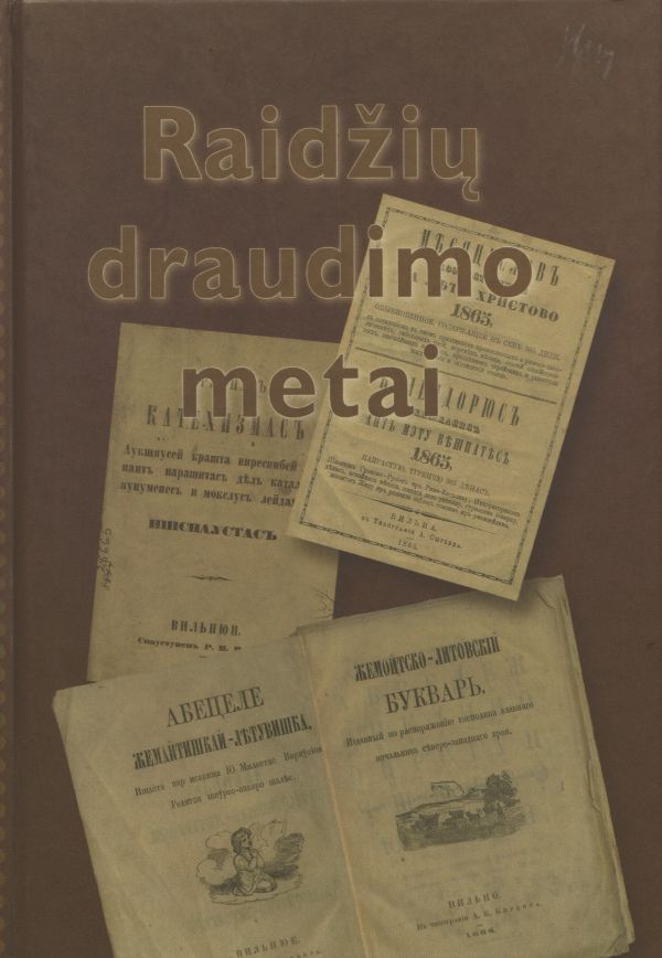 Raidžių draudimo metai