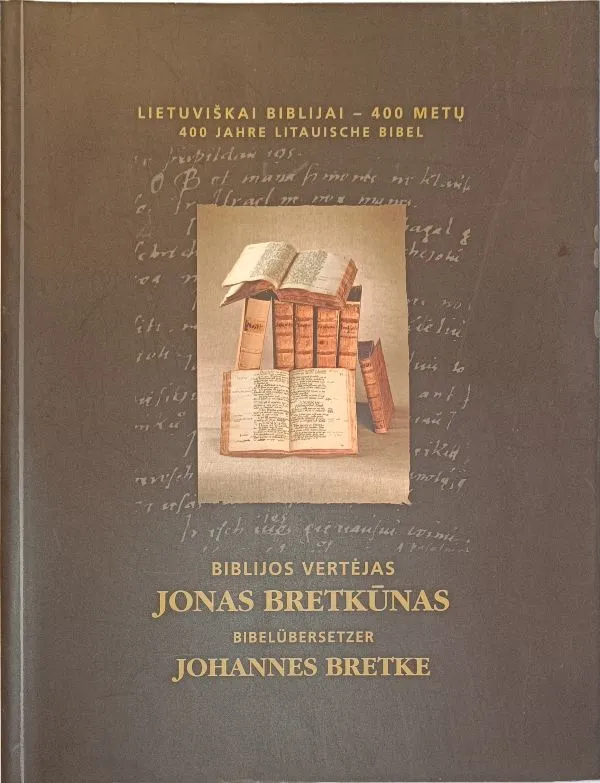 Biblijos vertėjas Jonas Bretkūnas