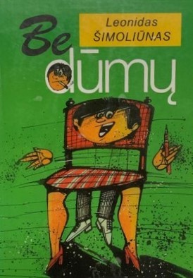 Be dūmų