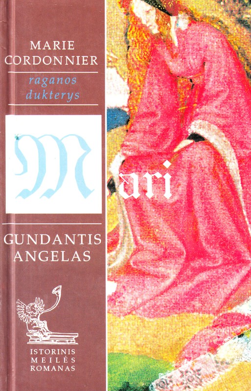 Mari – gundantis angelas