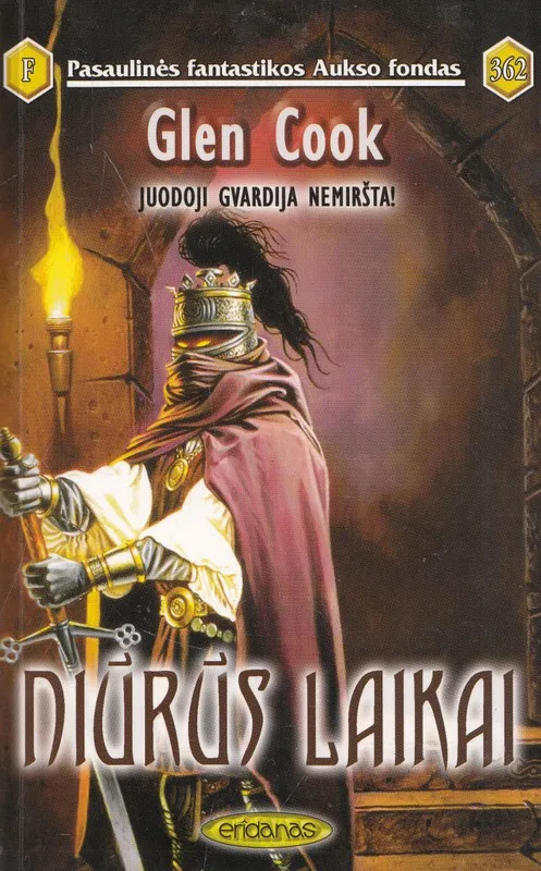 Juodoji gvardija nemiršta. Niūrūs laikai (PFAF 362)