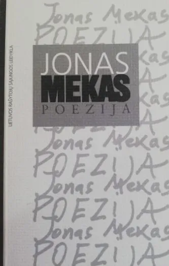Poezija. Jonas Mekas