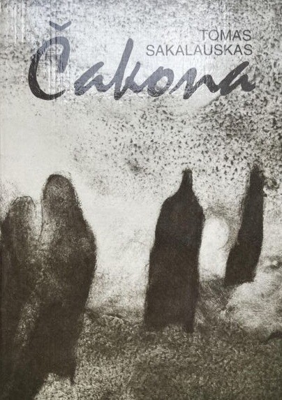 Čakona. Užmario slėnio kalnai ir XXX vizijų