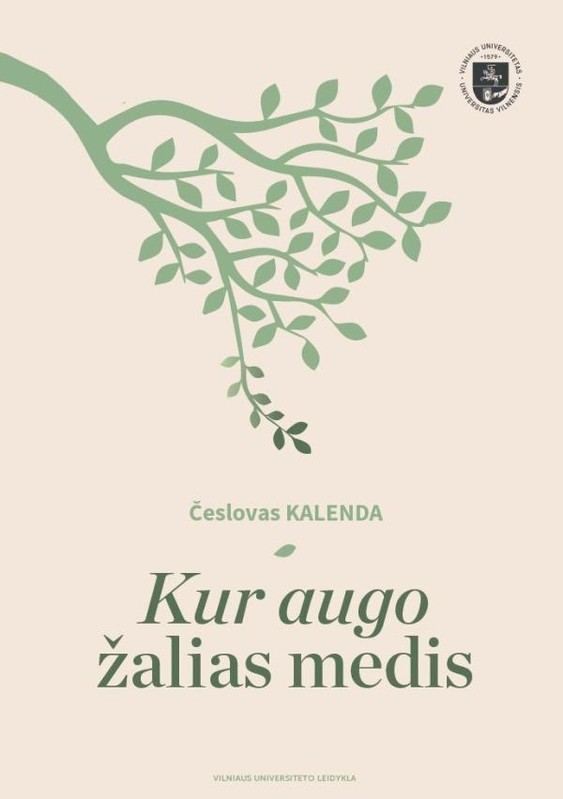 Kur augo žalias medis