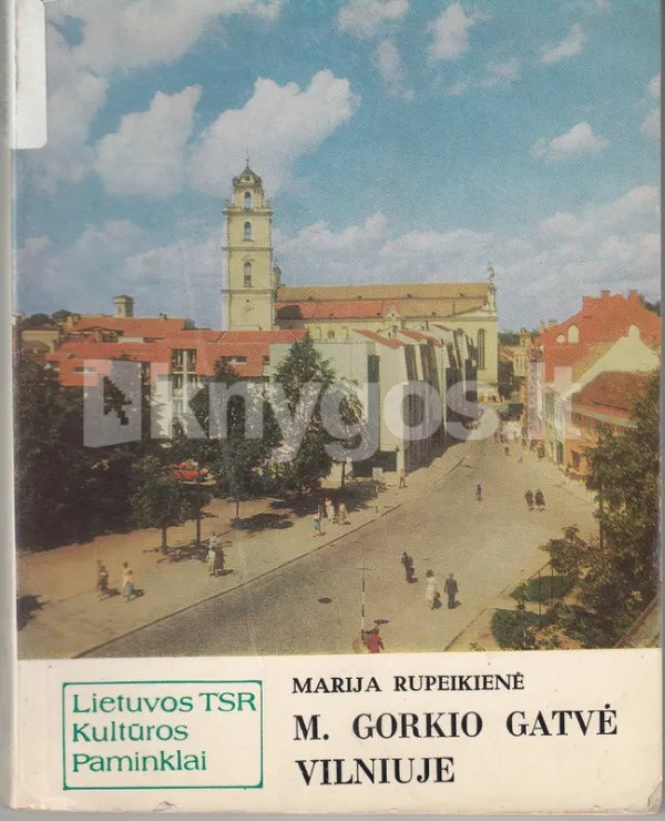 M.Gorkio gatvė Vilniuje