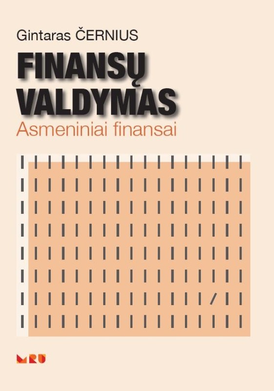 Finansų valdymas. Asmeniniai finansai