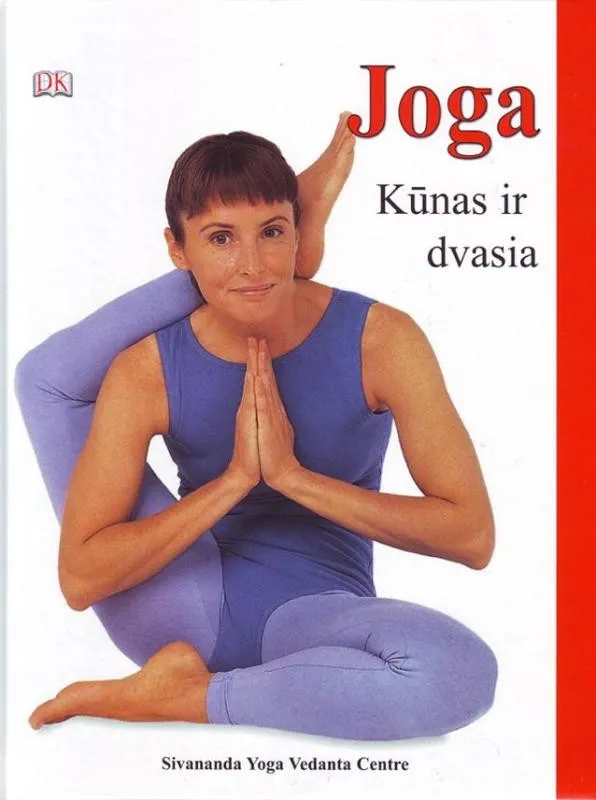Joga. Kūnas ir dvasia