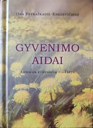 Gyvenimo aidai. Antrasis eilėraščių rinkinys
