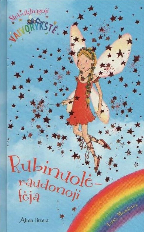 Rubinuolė. Raudonoji fėja
