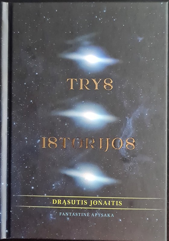 Trys istorijos