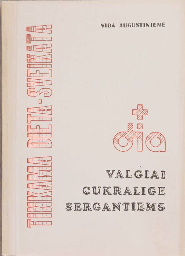 Valgiai cukralige sergantiems