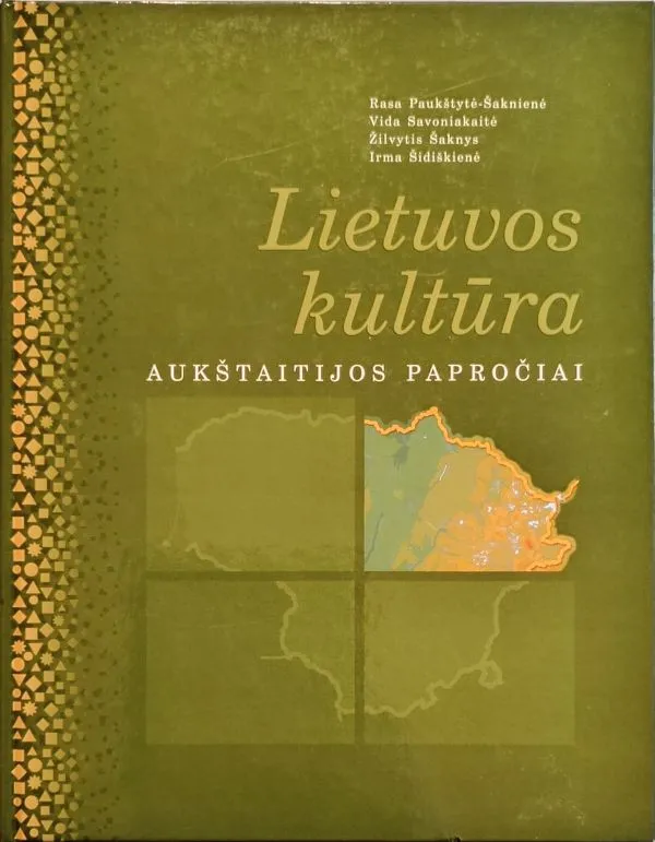Lietuvos kultūra. Aukštaitijos papročiai