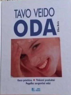 tavo veido oda