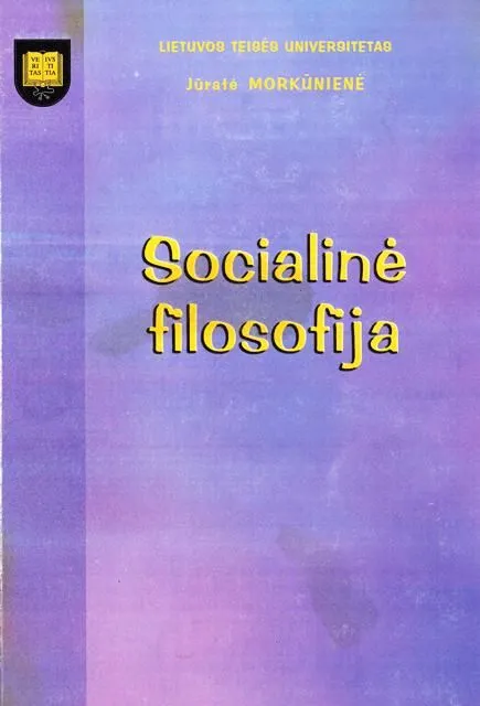 Socialinė filosofija: šiuolaikinė mąstymo paradigma