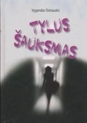 Tylus šauksmas