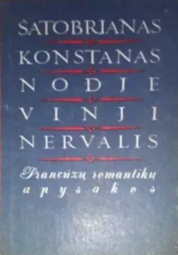 PRANCŪZŲ ROMANTIKŲ APYSAKOS