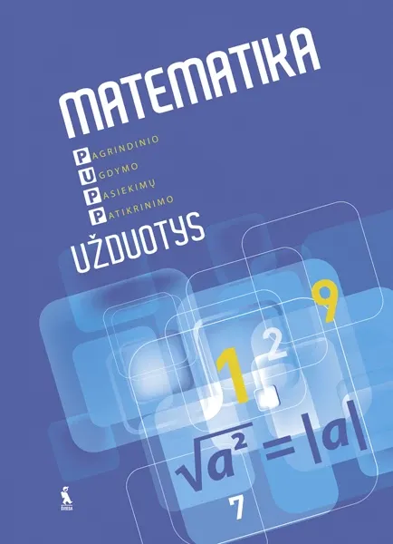 Matematika. Pagrindinio ugdymo pasiekimų patikrinimo užduotys