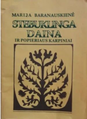Stebuklinga daina ir popieriaus karpiniai