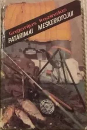 Patarimai meškeriotojui