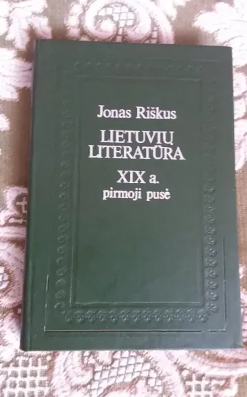 Lietuvių literatūra XIX a. pirmoji pusė