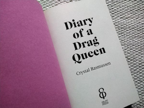 The Diary of a Drag Queen