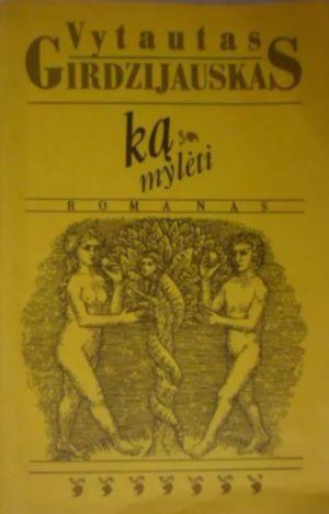 Ką mylėti