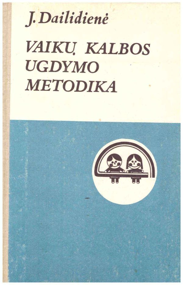 Vaikų kalbos ugdymo metodika