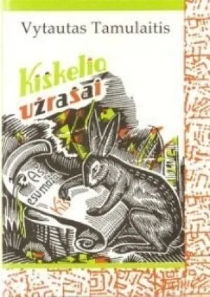 Kiškelio užrašai