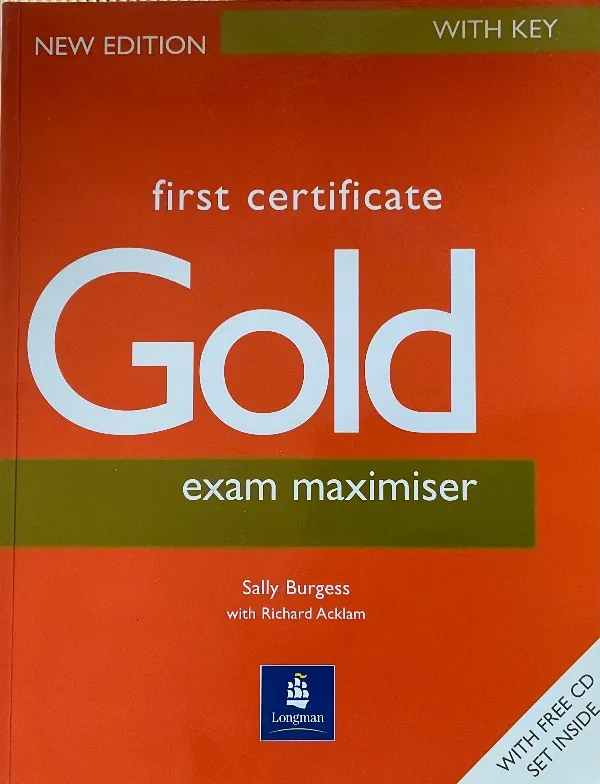 First Certificate Gold exam maximiser with key