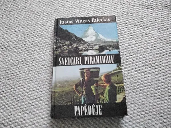 šveicarų piramidžių papėdėje
