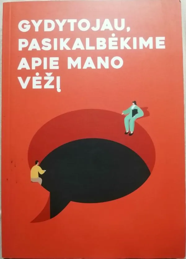 Gydytojau, pasikalbėkime apie mano vėžį