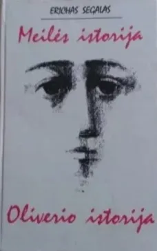 Meilės istorija. Oliverio istorija
