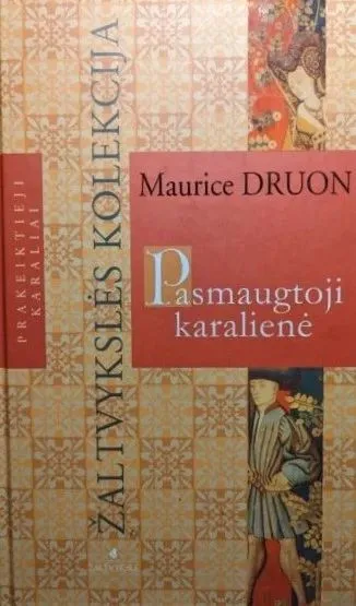 Pasmaugtoji karalienė