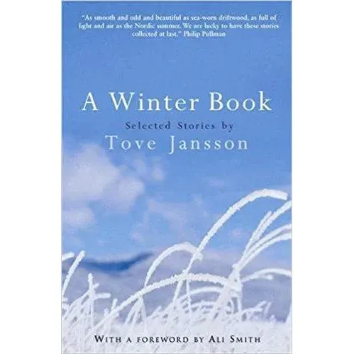 A Winter Book: Selected Stories: Selected Stories by Tove Jansson