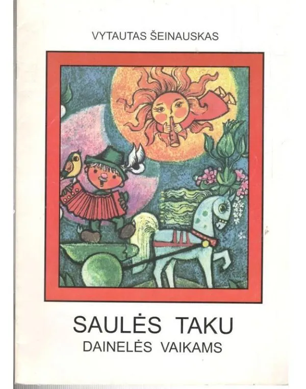 Saulės taku - dainelės vaikams