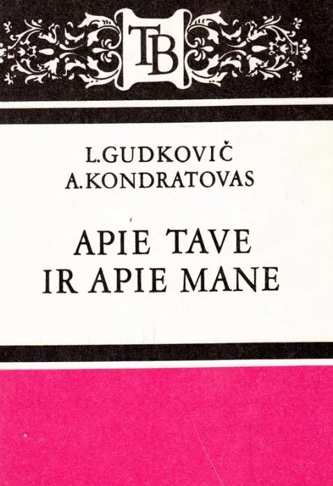 Apie tave ir apie mane