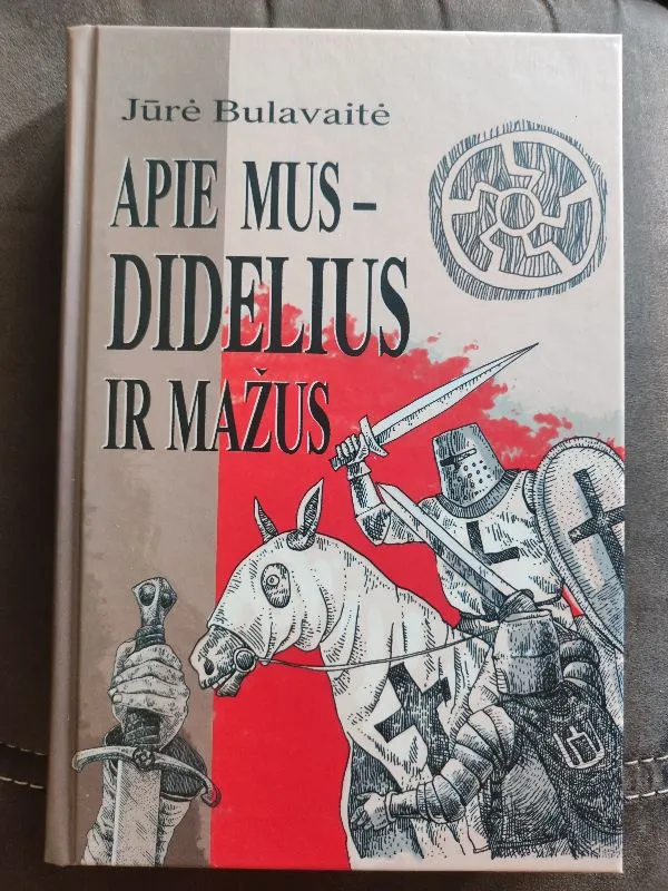 Apie mus - didelius ir mažus