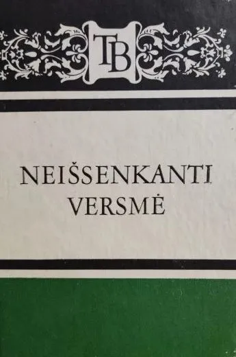 Neišsenkanti versmė